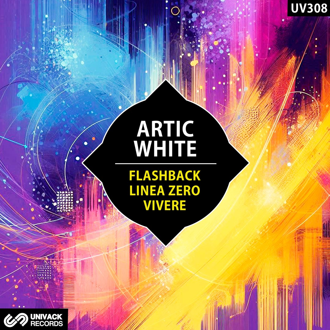 Artic White - Flashback / Linea Zero / Vivere EP artwork - Univack Records
